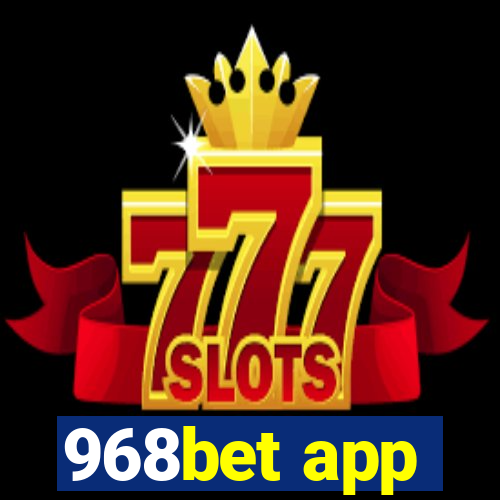 968bet app